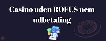 Casino med ROFUS 2026 Online En Guide til Sikkert Spil